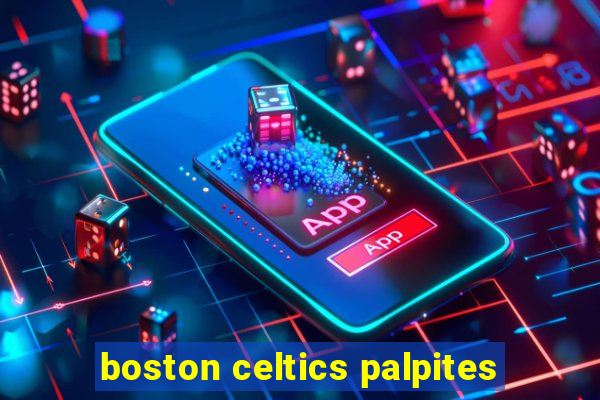 boston celtics palpites